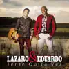 Lázaro e Eduardo - Tente Outra Vez - EP